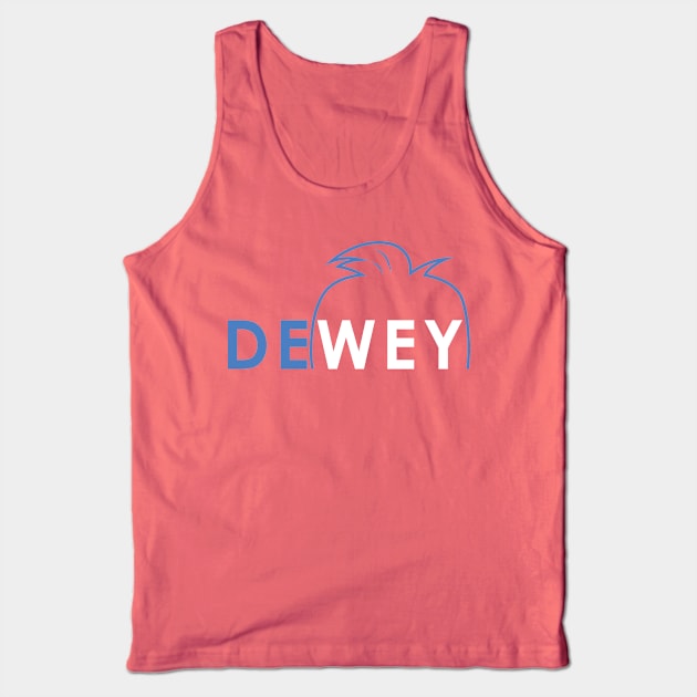 Dewey Late Tank Top by nickbeta